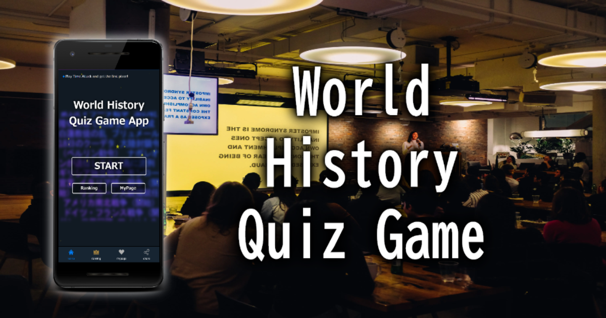 World History Quiz Game App | Get Ranked Top In The World With Free One ...